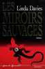 Les Miroirs Sauvages. Linda Davies