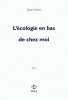 L'écologie en bas de chez moi. Gran Iegor