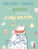 Les grandes questions d'Archilapin. Desbordes Astrid Boldt Claudia