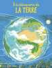 A la découverte de la terre. Lebouteiller Emeline  Beaucousin Pierre