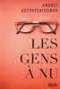 Les gens &agrave; nu. Astvatsatourov Andrei  Verjat Florent  Verjat Irina
