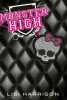 Monster High T01 Monster High: Monster High. Lisi Harrison  Paola Appelius