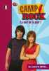 Camp Rock tome 8 : La Nuit de la Peur. Walt Disney company  Loizel Jonathan