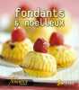 FONDANTS ET MOELLEUX. Losange  Collectif