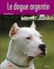 DOGUE ARGENTIN. Pacheteau Claude