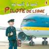 Moi aussi je serai Pilote de ligne. Butschkow Ralf