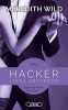 Hacker - Acte 4 Liens défendus (4). Wild Meredith  Collin Jacques