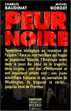 Peur noire. Baudinat Charles  Borget Michel  Baudinat Claude