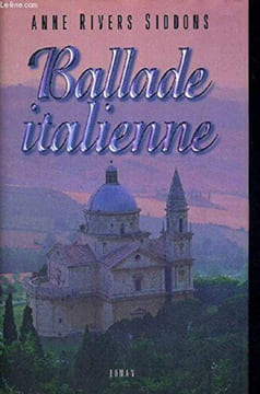 Ballade italienne. Siddons Anne Rivers Arson Thierry