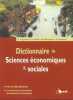Dictionnaire de sciences &eacute;conomiques & sociales. Montouss&eacute; Marc  Deubel Philippe  Agostino Serge d'  Renouard Gilles