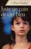 Juste Un Coin De Ciel Bleu. BORDES GILBERT