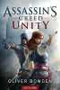 Assassin's Creed T7 Unity: Assassin's Creed. Bowden Oliver