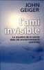 L'ami invisible. John Geiger