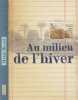 Au milieu de l'hiver. Billet Marie