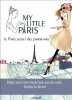 My Little Paris: Le Paris secret des Parisiennes. My Little Paris