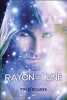 Rayon de Lune - La trilogie lunaire T2. O?Rourke Tim