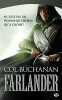 Farlander Tome 1: Le coeur du monde. Buchanan Col