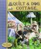 Quilt & Dog Cottage. Requena Véronique