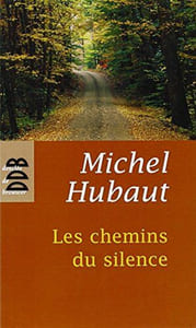 Les Chemins du Silence (N.ed)