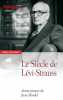 Le Siècle de Lévi Strauss. Daniel Jean