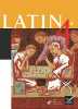 Latin 4e - Livre de l'élève éd. 2006. Miles Colette  Thornes Sylvie