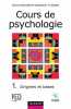Cours de psychologie tome 1 : Origines et bases. Richard Jean-François  Ghiglione Rodolphe