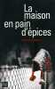 La Maison en pain d'épices. Carin Gerhardsen