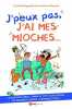 J'peux pas j'ai mes mioches. Rouault Emma
