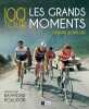 100e Tour : les grands moments. Schaller Gérard  Laget Serge