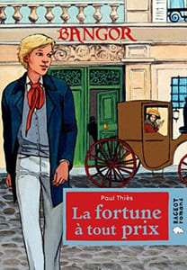 Bangor : La fortune à tout prix