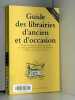 Guide des librairies d'ancien et d'occasion 1993/94 6 e. Guedeney Antoine