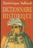 Dictionnaire historique. VALLAUD DOMINIQUE
