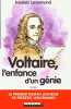 Voltaire l'enfance d'un génie. Pillet David  Lenormand Frédéric