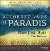Accordez-vous le paradis. Ruiz Jos&eacute;  Hudman Tami  Delmas Anne