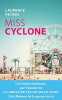 Miss cyclone. Laurence Peyrin