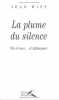 La Plume du silence : Toi moi... et Alzheimer. Jean Witt