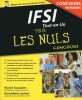 IFSI Tout-en-un Pour les Nuls Concours. JAULENT Bernadette  TOUSSAINT Muriel