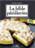 La bible des pâtisseries. Aït-Ali Sylvie