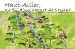 Haut-Allier au Fil d'un Carnet de Voyage. Terre de Lecteurs