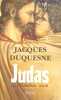Judas le deuxième jour. DUQUESNE Jacques