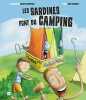 Les sardines font du camping. Gaufreteau Philippe  Dupaquier Hugo