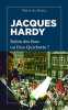 Jacques Hardy : Robin des bois ou Don Quichotte. Du Berry Marie