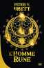 10 romans 10 euros 2018 : Le Cycle des d&eacute;mons T1 L'Homme-rune. Brett Peter V