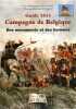 1815 campagne de Belgique - Des monuments et des hommes. Moerman Yves  Deniau Yann  Rocker Joeri de