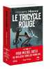 Le tricycle rouge - Prix Michel Bussi du meilleur thriller français. Hauuy Vincent
