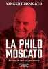 La philo Moscato. Moscato Vincent  Moscato Kristel