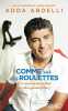 Comme sur des roulettes. Abdelli Adda  Legitimus Pascal