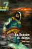 7 en Poche - Le Sceptre du destin. Julien Légat