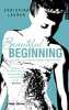 Beautiful Beginning. Lauren Christina  Guyon Margaux