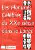 Hommes célèbres du XXeme Siecle dans le Loiret. Vannier Serge